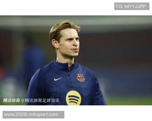 德容谈续约巴萨进展称已接近达成一致但尚无更多信息可透露