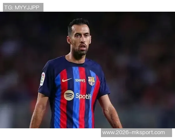 前韩国国脚谈布斯克茨中场风格称韩国球员缺乏冒险精神