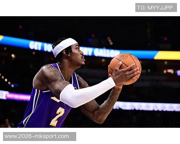 湖人训练营亮点频现替补阵容超越主力范德比尔特健康回归助力球队